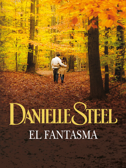 Title details for El fantasma by Danielle Steel - Available